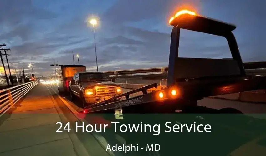 24 Hour Towing Service Adelphi - MD