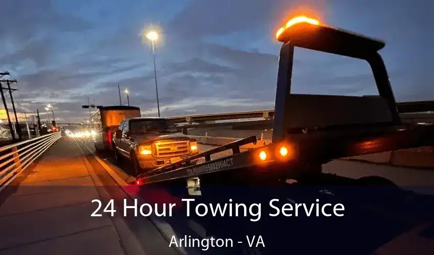 24 Hour Towing Service Arlington - VA