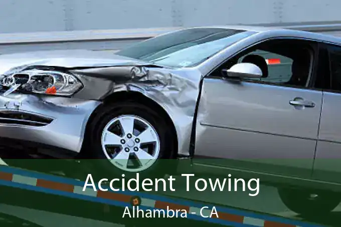 Accident Towing Alhambra - CA