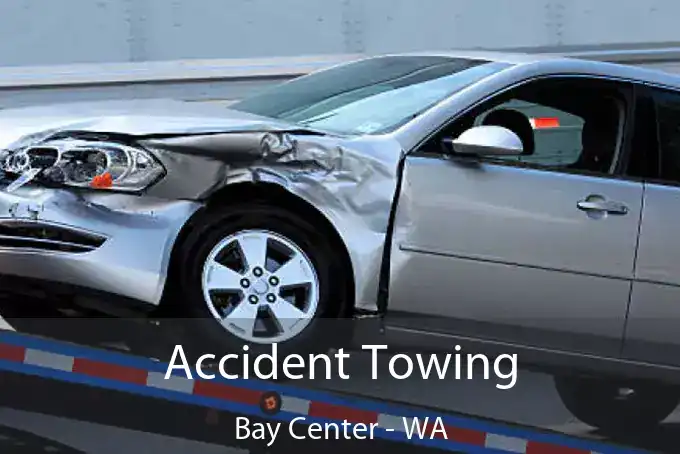 Accident Towing Bay Center - WA