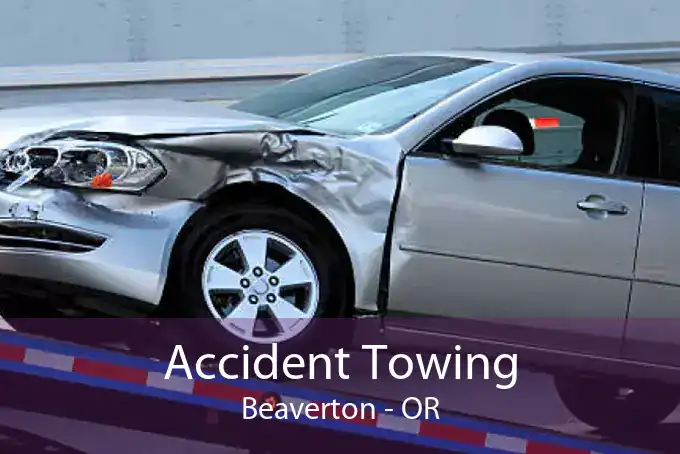 Accident Towing Beaverton - OR