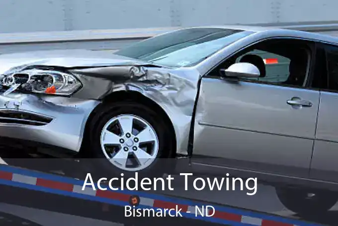 Accident Towing Bismarck - ND