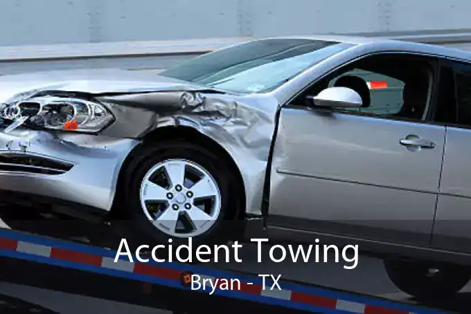 Accident Towing Bryan - TX