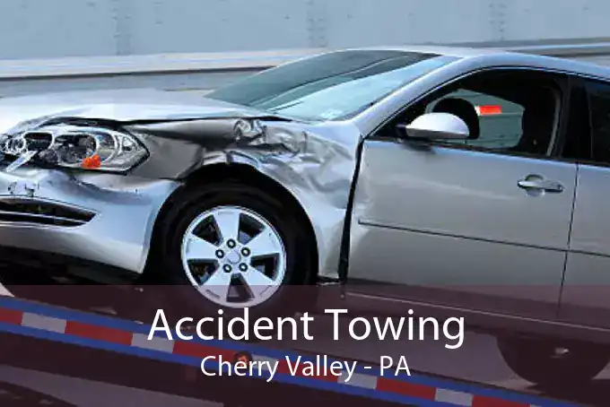 Accident Towing Cherry Valley - PA