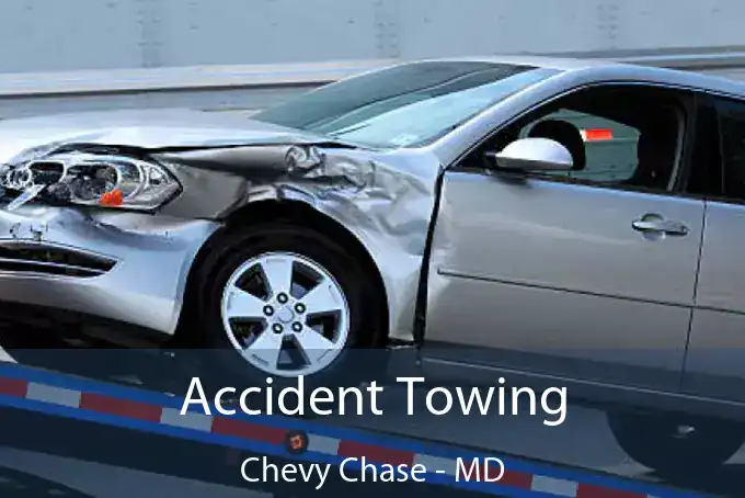 Accident Towing Chevy Chase - MD