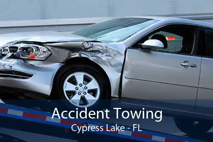Accident Towing Cypress Lake - FL
