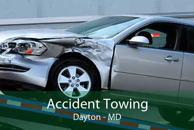 Accident Towing Dayton - MD