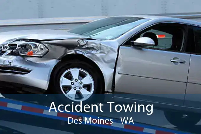 Accident Towing Des Moines - WA