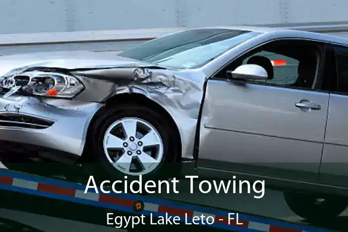 Accident Towing Egypt Lake Leto - FL