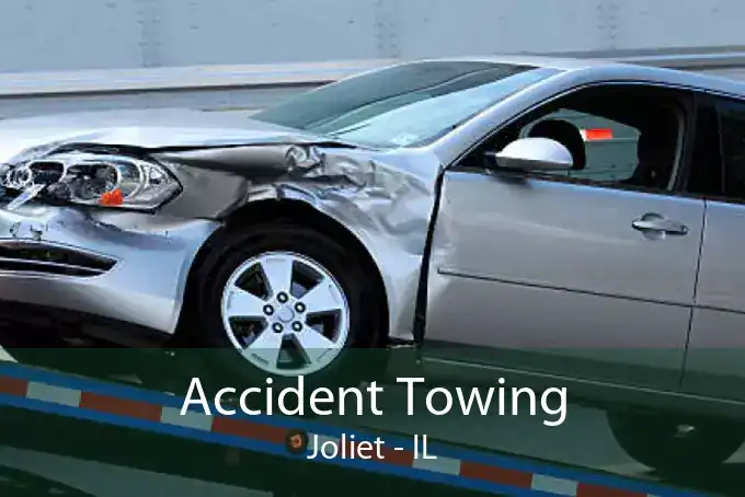 Accident Towing Joliet - IL