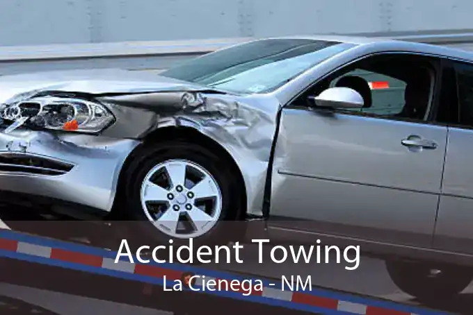 Accident Towing La Cienega - NM