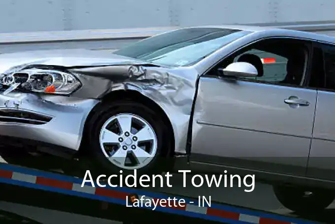 Accident Towing Lafayette - IN