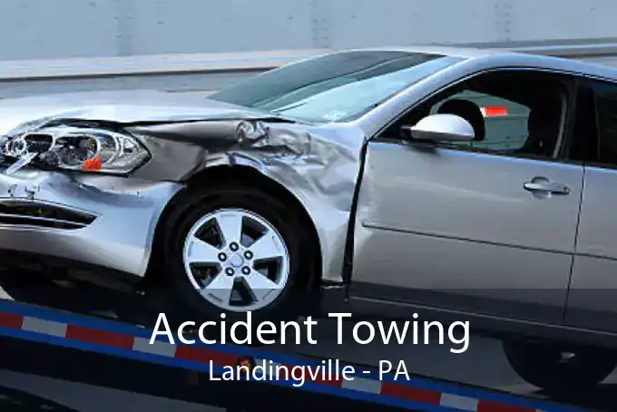 Accident Towing Landingville - PA