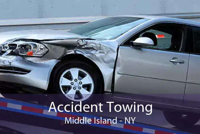 Accident Towing Middle Island - NY