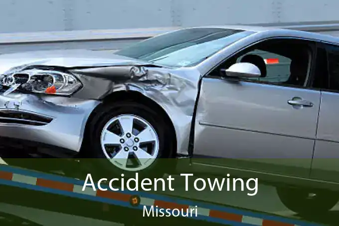 Accident Towing Missouri