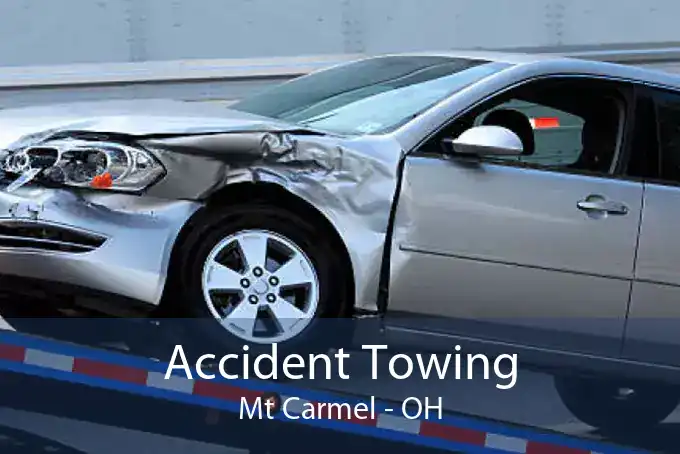 Accident Towing Mt Carmel - OH