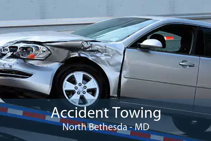 Accident Towing North Bethesda - MD