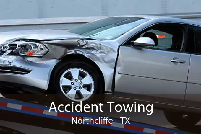 Accident Towing Northcliffe - TX