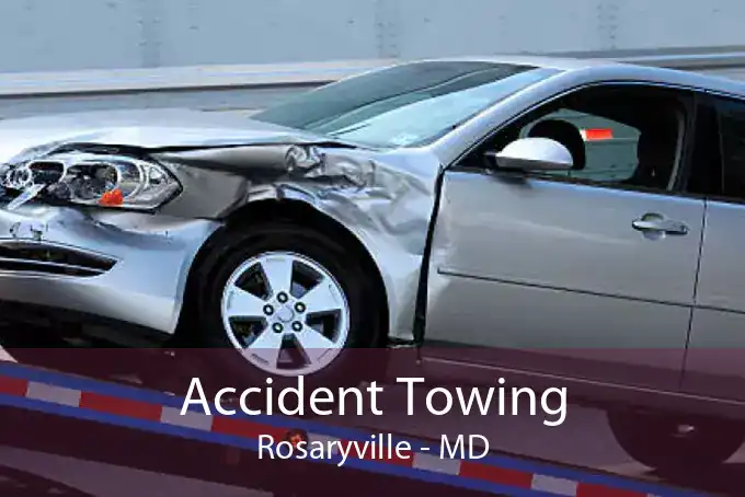 Accident Towing Rosaryville - MD