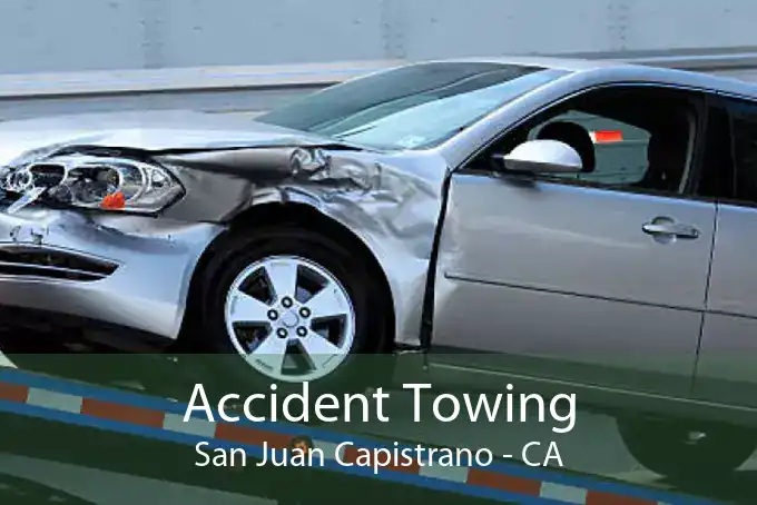 Accident Towing San Juan Capistrano - CA