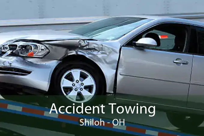 Accident Towing Shiloh - OH