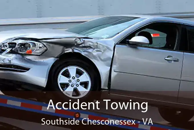 Accident Towing Southside Chesconessex - VA