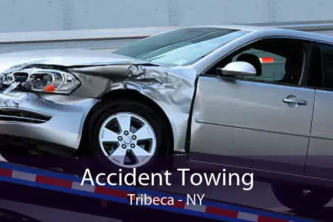 Accident Towing Tribeca - NY