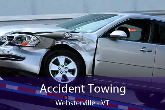 Accident Towing Websterville - VT