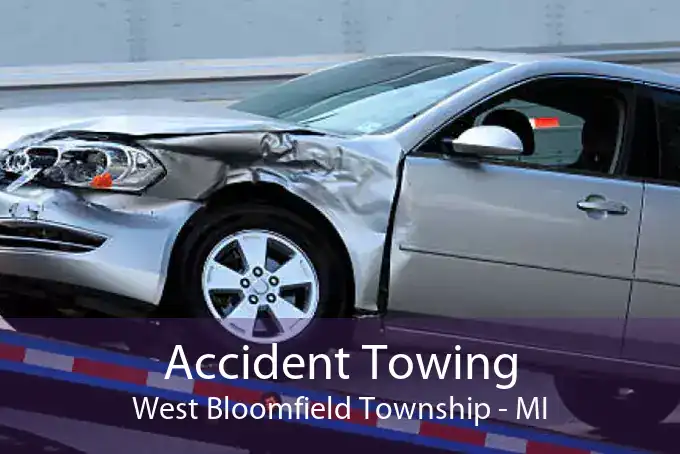 Accident Towing West Bloomfield Township - MI