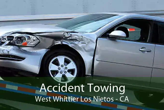 Accident Towing West Whittier Los Nietos - CA