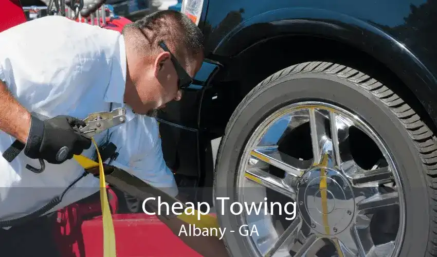 Cheap Towing Albany - GA