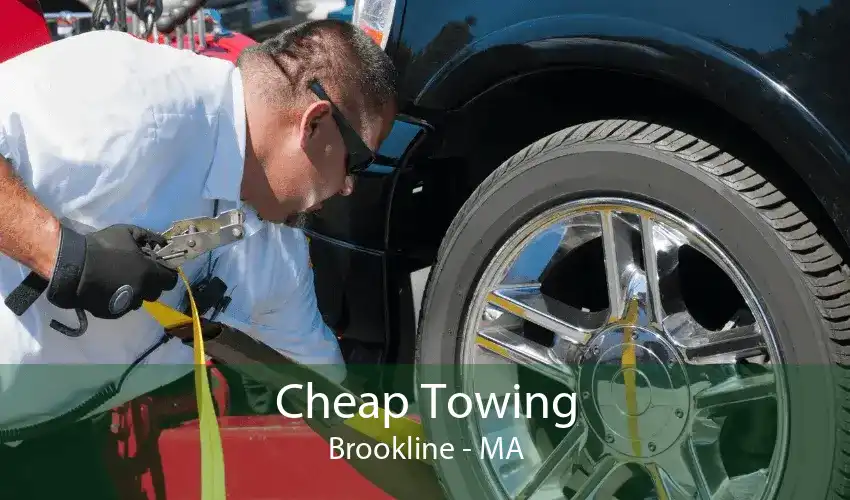 Cheap Towing Brookline - MA