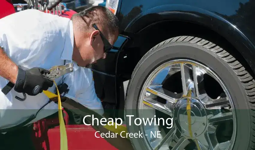 Cheap Towing Cedar Creek - NE