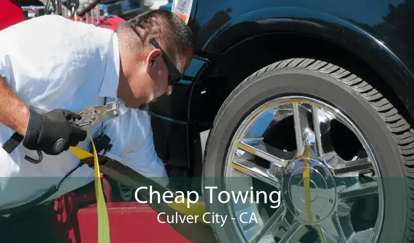 Cheap Towing Culver City - CA