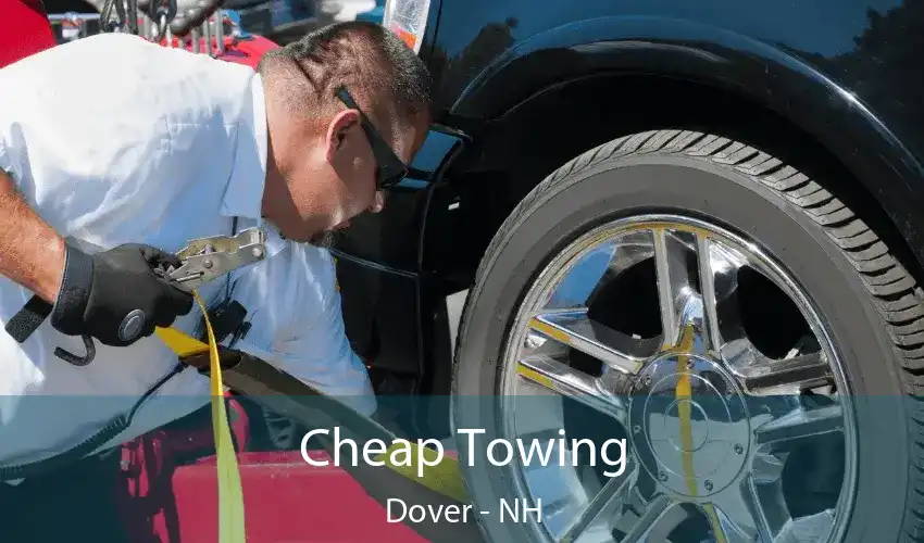 Cheap Towing Dover - NH