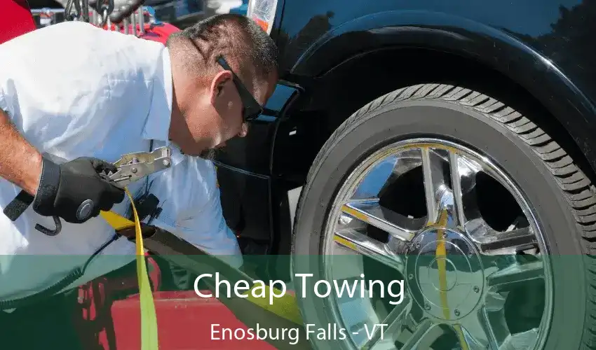 Cheap Towing Enosburg Falls - VT