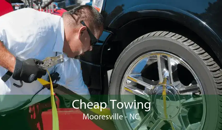 Cheap Towing Mooresville - NC