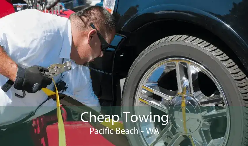 Cheap Towing Pacific Beach - WA