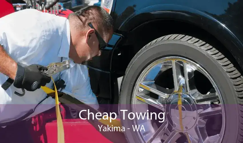 Cheap Towing Yakima - WA