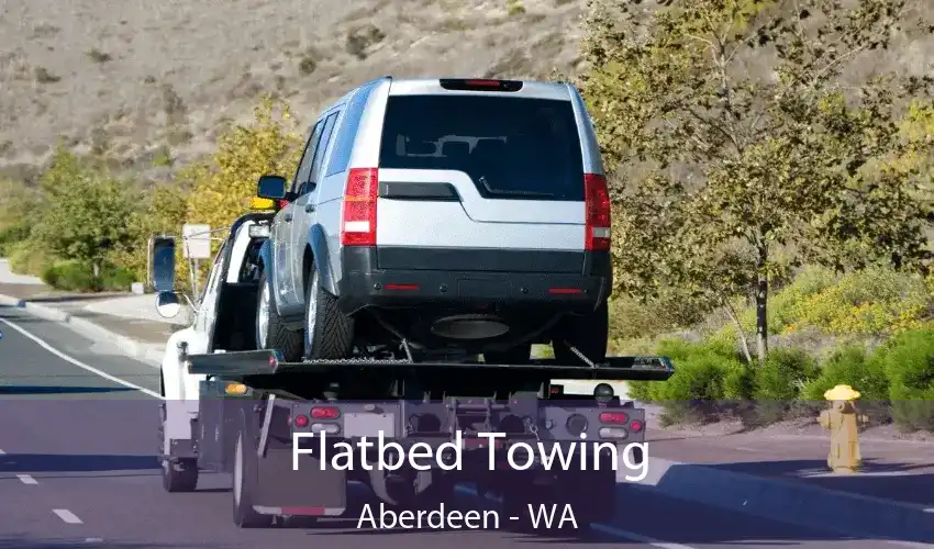 Flatbed Towing Aberdeen - WA