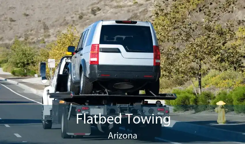 Flatbed Towing Arizona