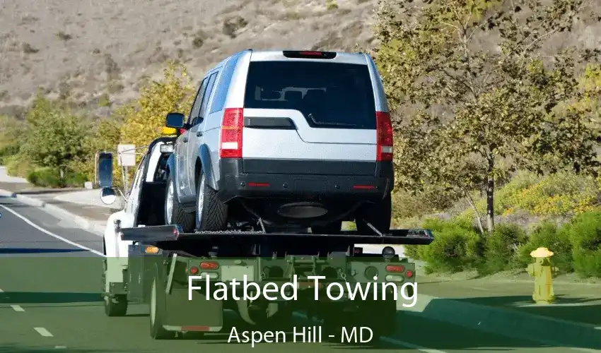 Flatbed Towing Aspen Hill - MD