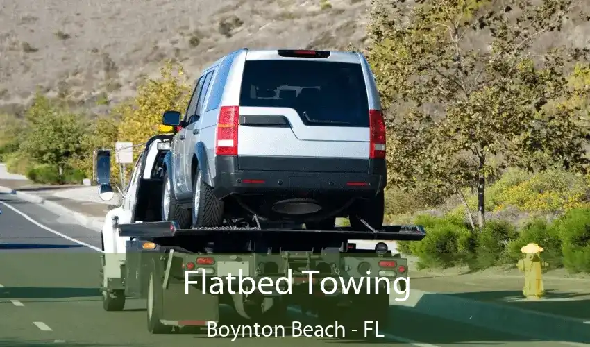 Flatbed Towing Boynton Beach - FL