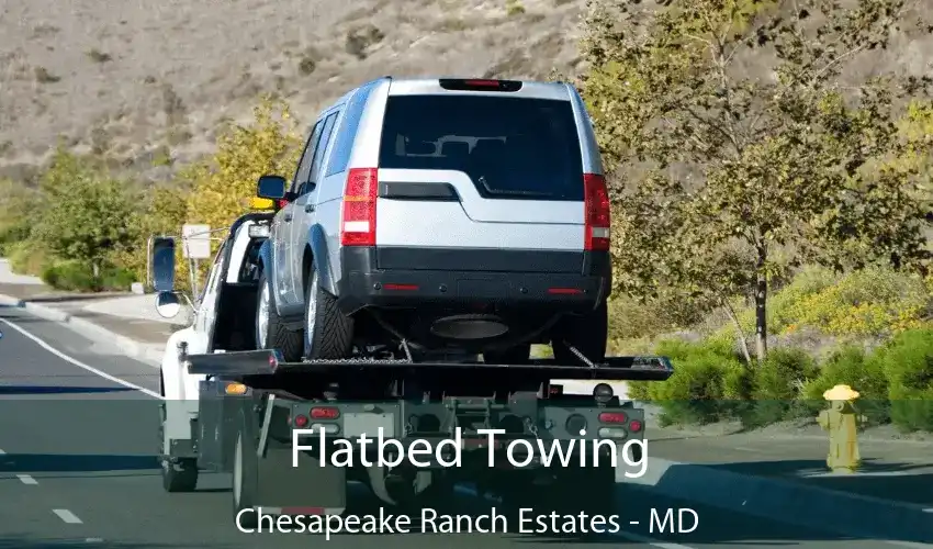 Flatbed Towing Chesapeake Ranch Estates - MD