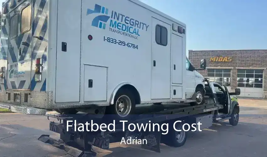 Flatbed Towing Cost Adrian