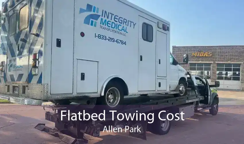 Flatbed Towing Cost Allen Park