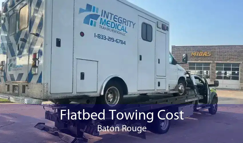 Flatbed Towing Cost Baton Rouge