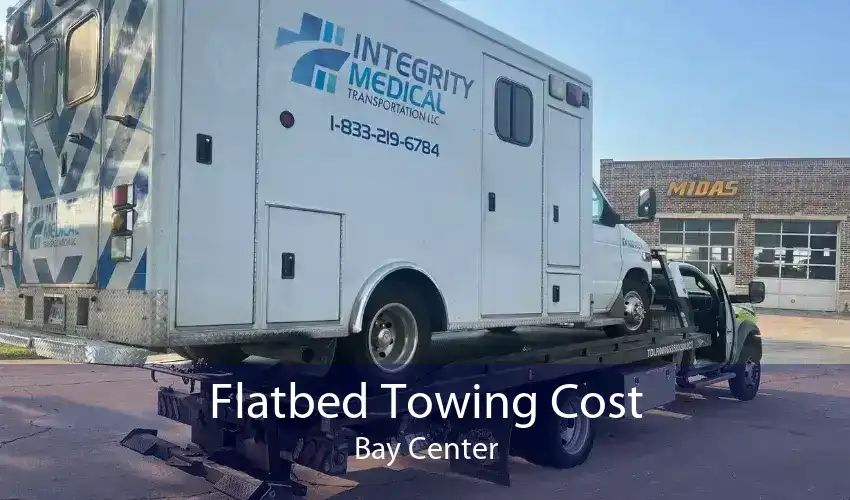 Flatbed Towing Cost Bay Center