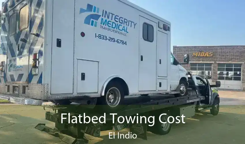 Flatbed Towing Cost El Indio