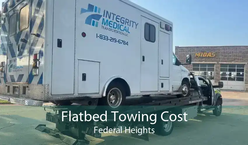 Flatbed Towing Cost Federal Heights
